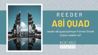 Reeder a8i Quad Açılmıyor Format Atmak Çözüm Olabilir mi?