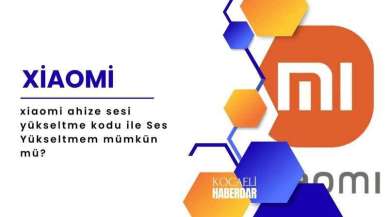 Xiaomi Ahize Sesi Yükseltme Kodu ile Ses Yükseltmem Mümkün mü?