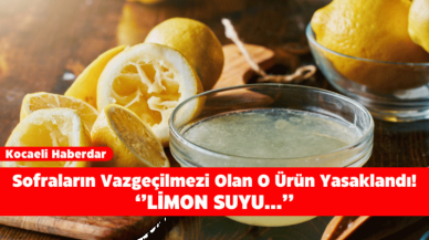 Limon Suyu Yasaklanıyor!