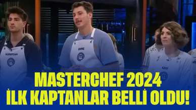 MasterChef 2024 İlk Kaptanlar Belli Oldu! Heyecan Dolu Sezon Başlıyor